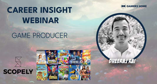 The Secrets of Game Producing: Career Insights Webinar with Scopely’s Dheeraj Rai